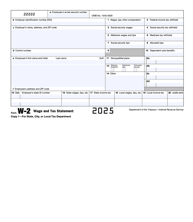 W-2 – Wage and Tax Statement