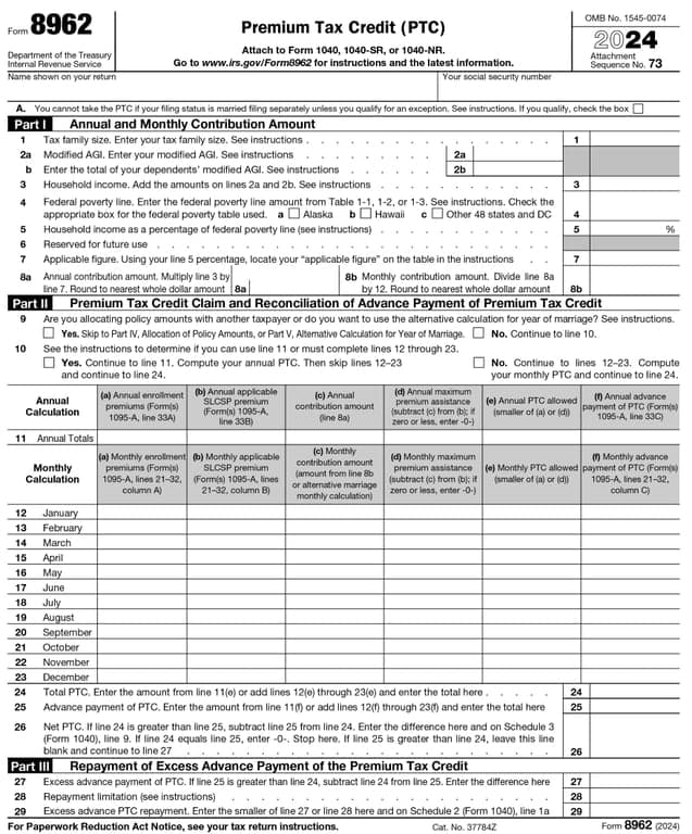 8962 – Premium Tax Credit (PTC)